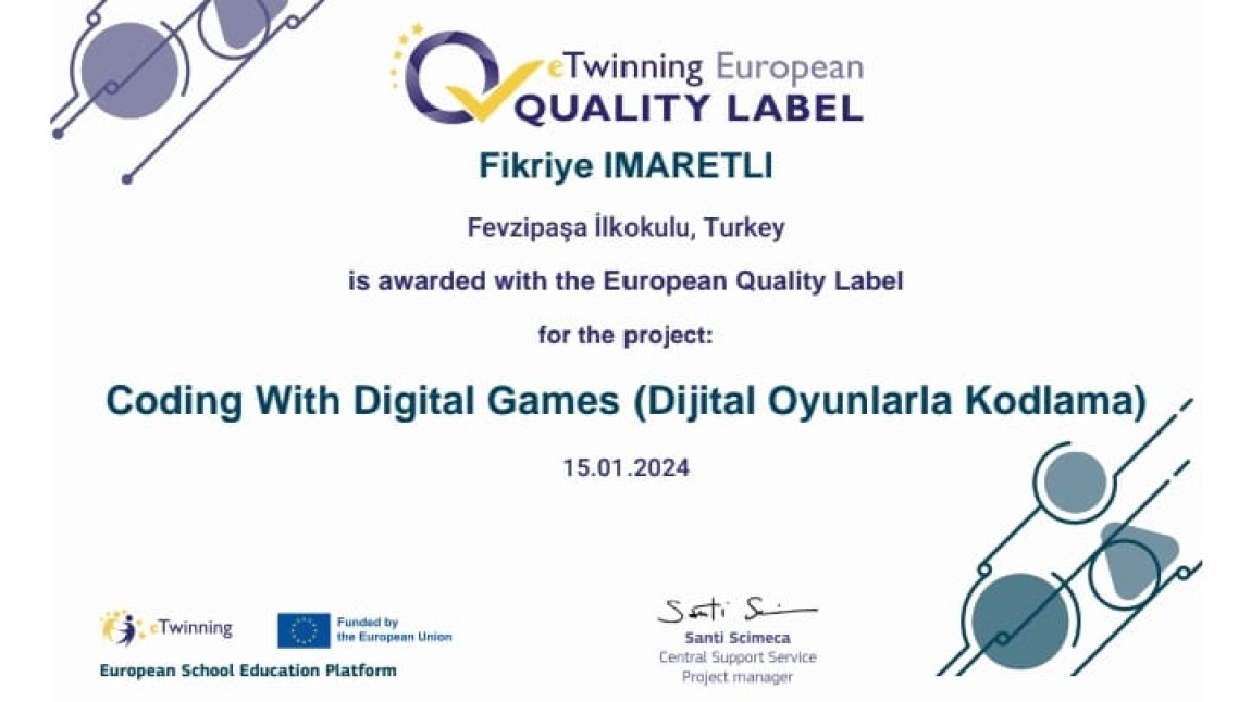 Coding With Digital Games Projesi Avrupa Kalite Etiketi